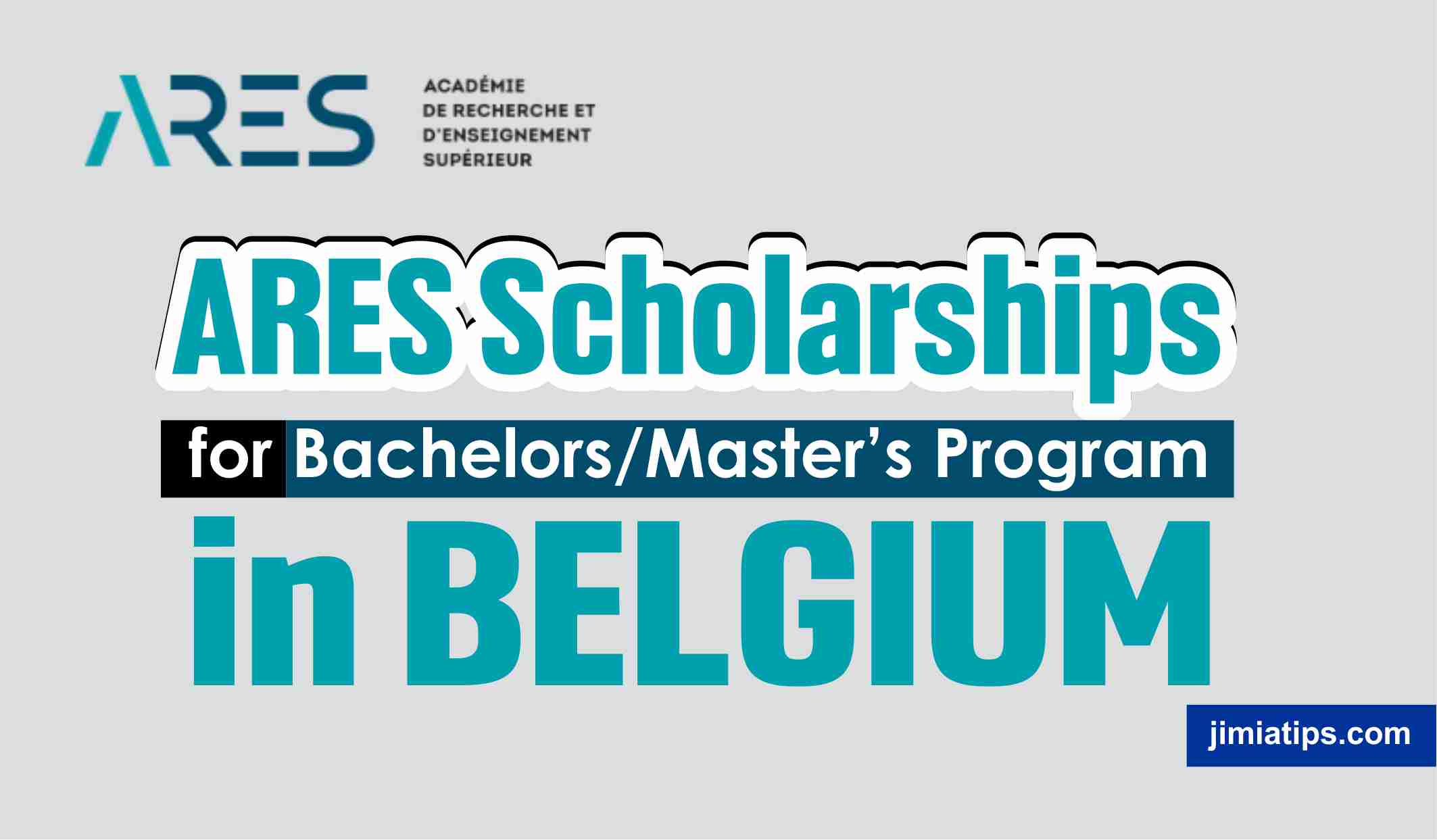 ARES 2023-2024 Scholarships for Bachelors/Master’s Program in Belgium