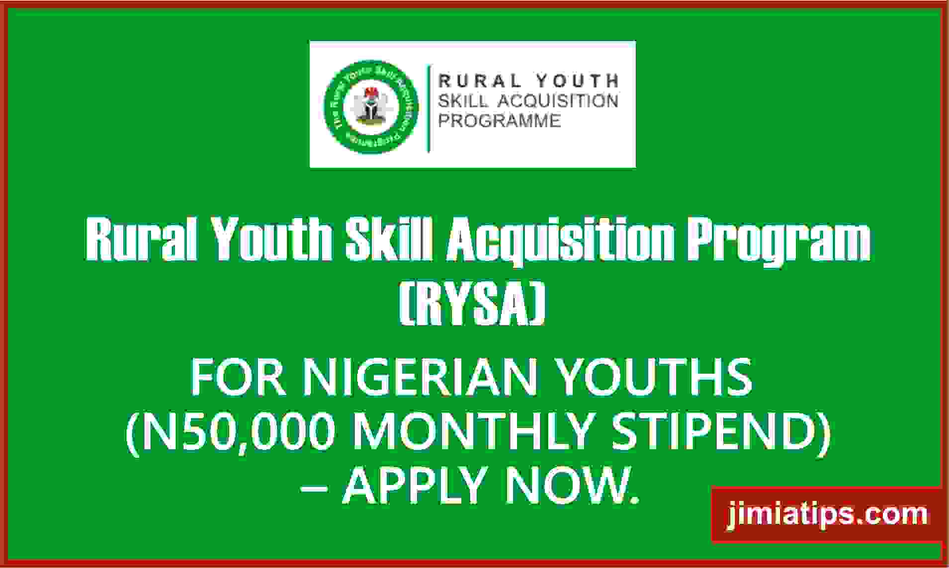 Rural Youth Skill Acquisition Program (RYSA) for Nigerian Youths