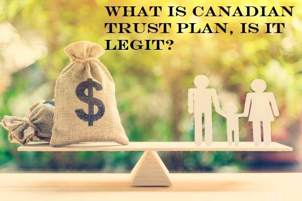 Canadian Trust Plan, is it Legit 2