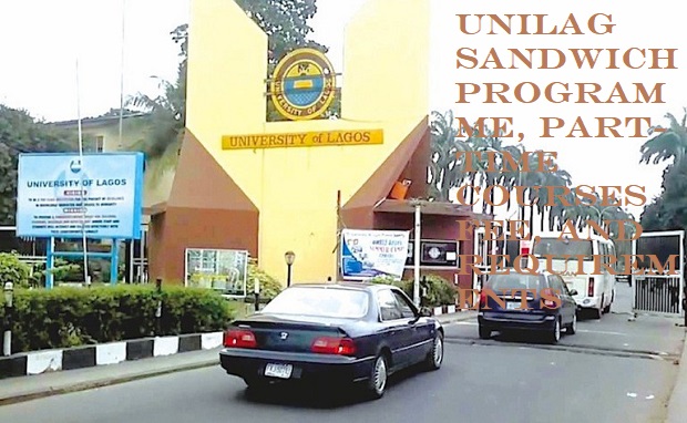 Unilag Sandwich Programme, Part-Time Courses Fee And Requirements 2