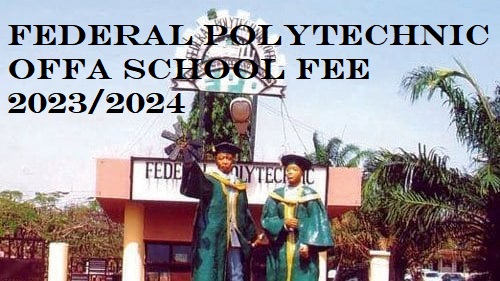 Federal Polytechnic Offa School Fee 3