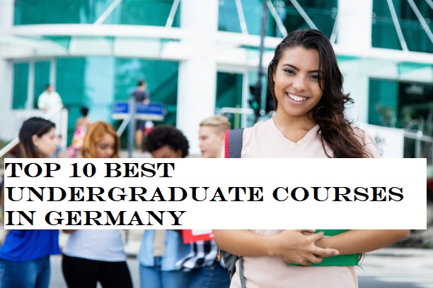 Top 10 Best Undergraduate Courses In Germany