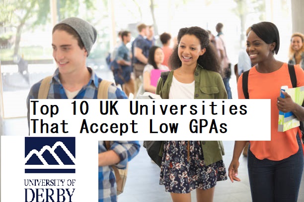 Top 10 UK Universities That Accept Low GPAs 2