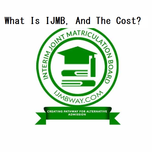 What is IJMB And Cost 2