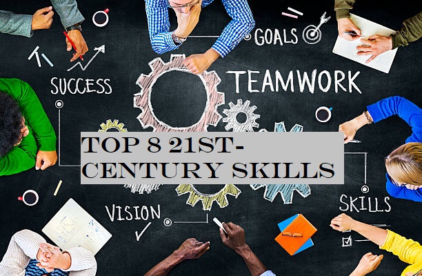 Top 8 21st-Century Skills 2023